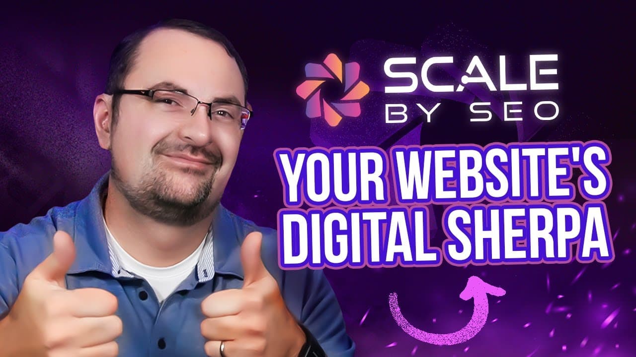 Scale by SEO: Your Website's Digital Sherpa (Part 1)